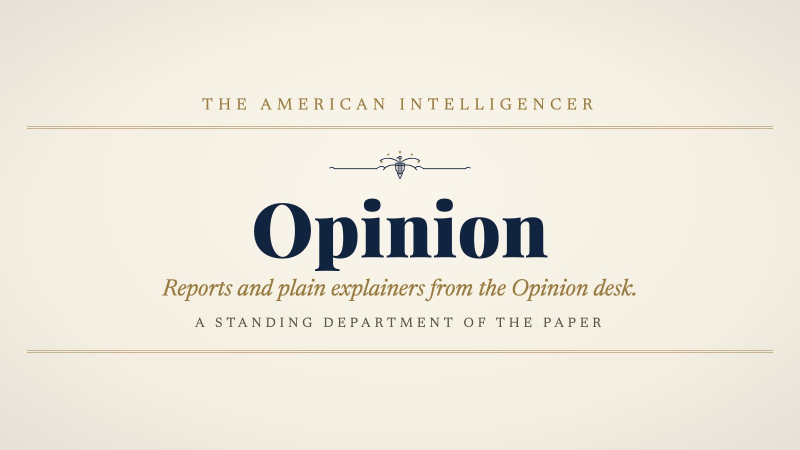 Engraved Opinion section plate of The American Intelligencer
